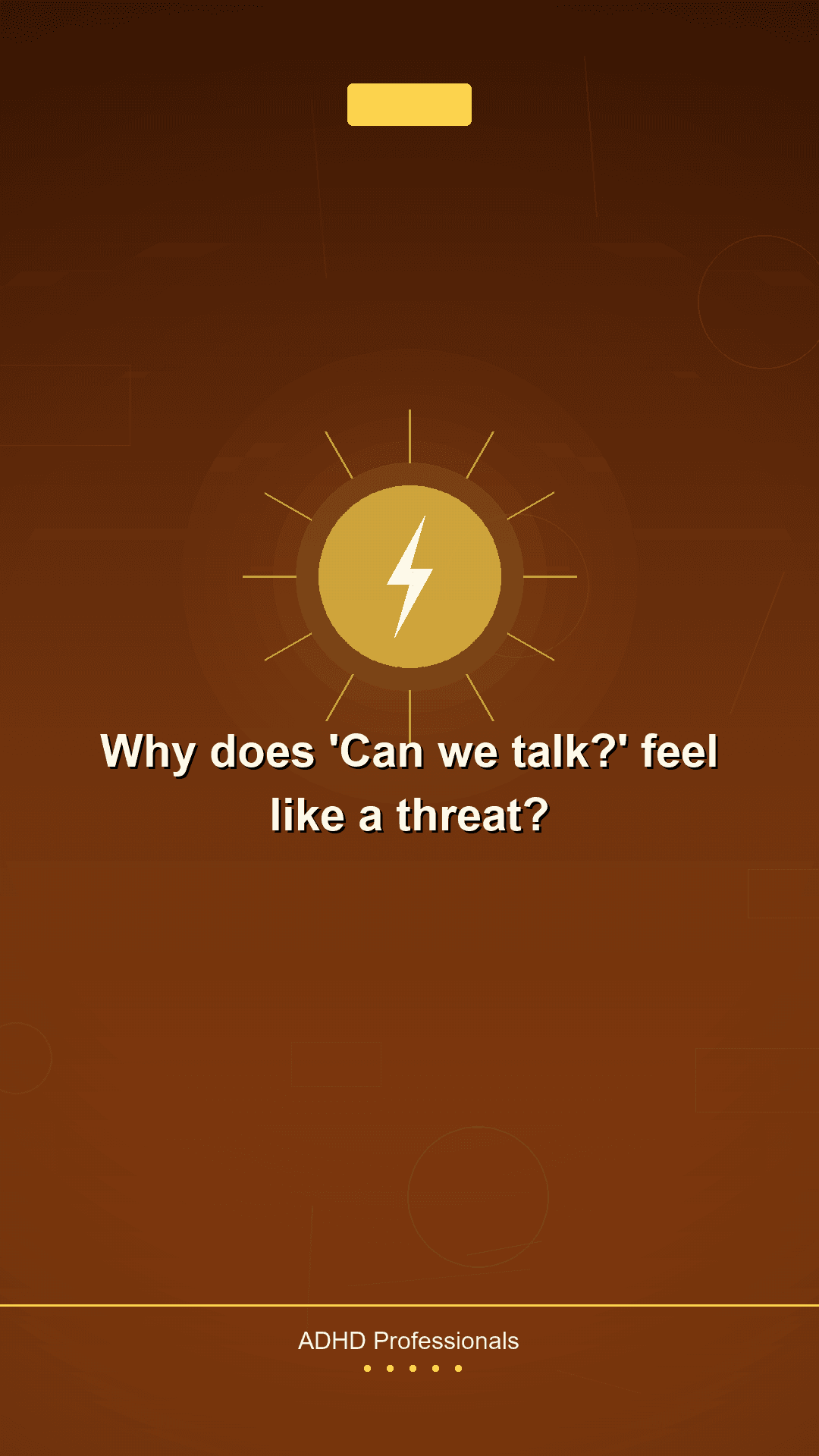 Why 'Can We Talk?' Triggers ADHD Panic