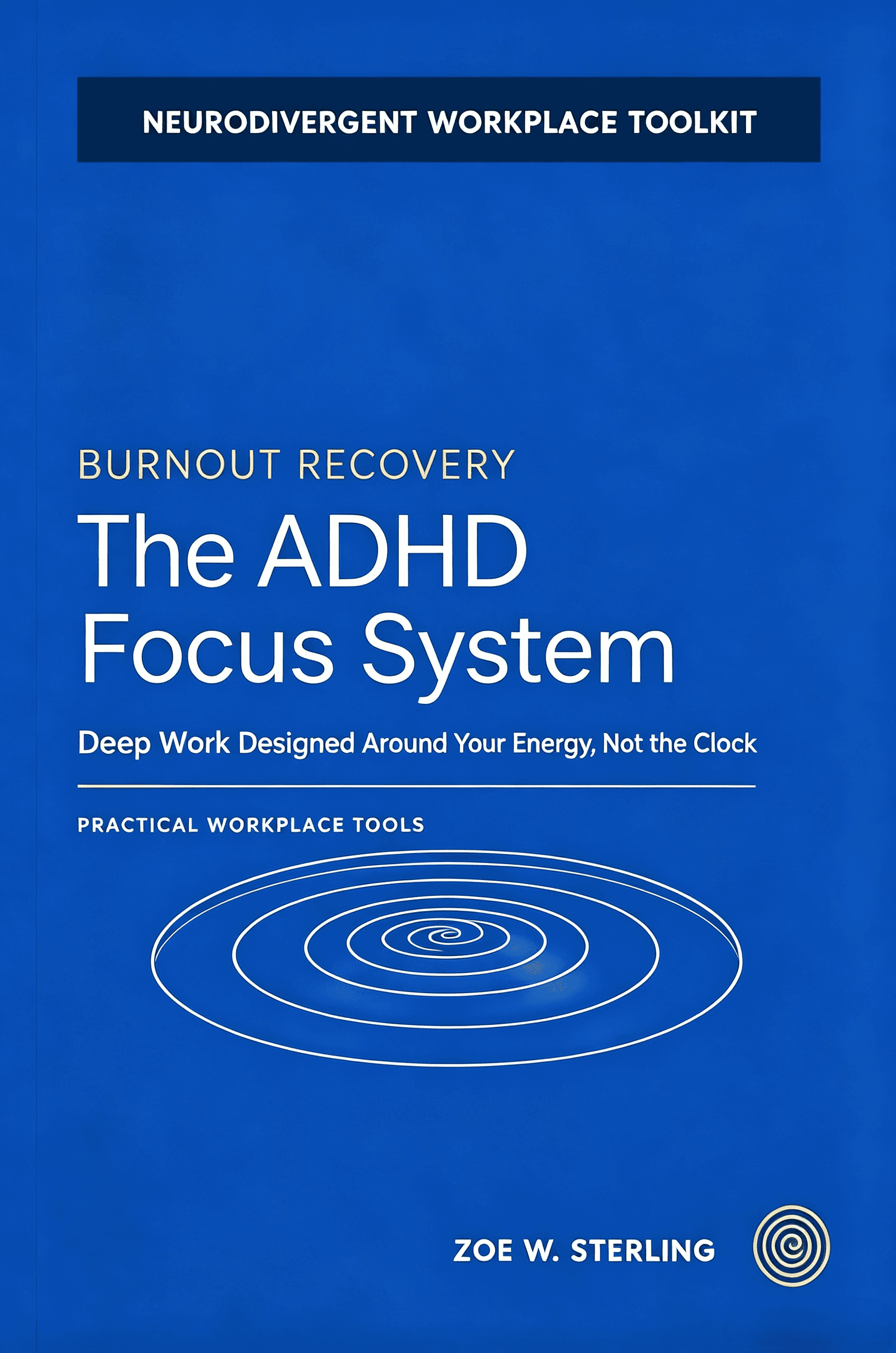 The ADHD Focus System