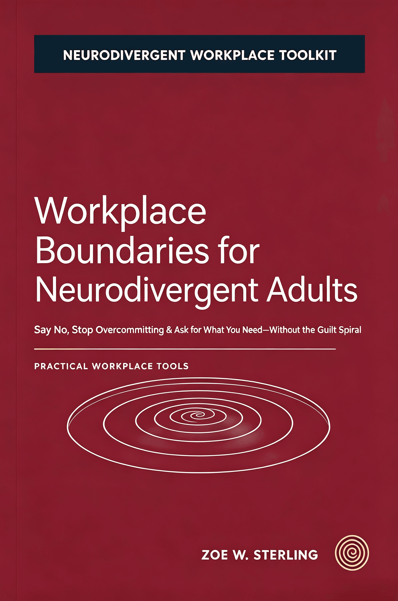 Workplace Boundaries for Neurodivergent Adults