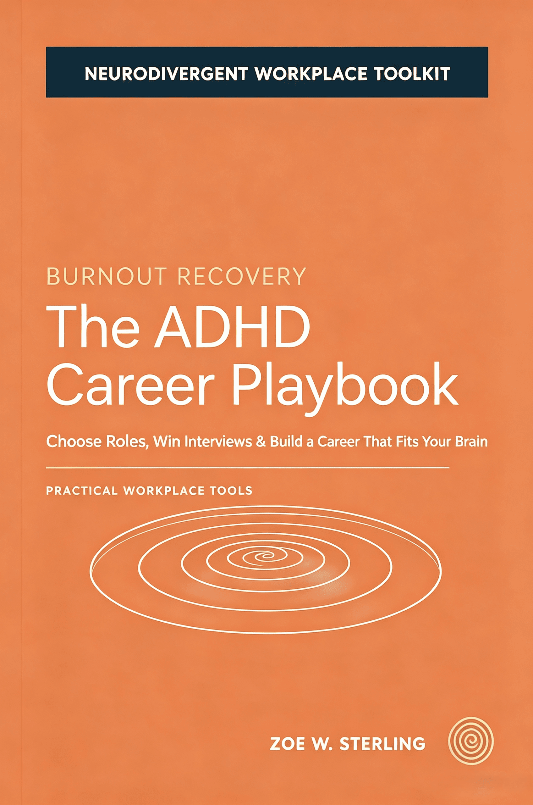 The ADHD Career Playbook